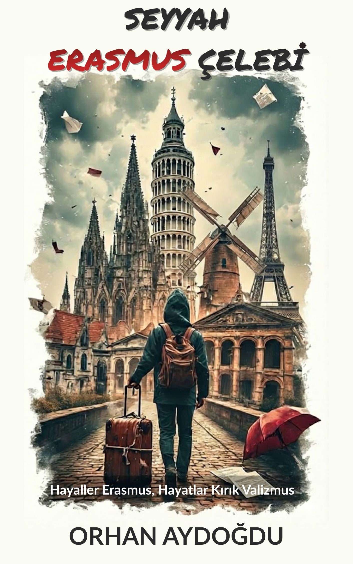 SEYYAH ERASMUS ÇELEBİ
